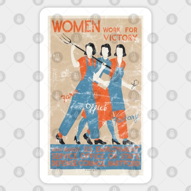 Distressed - Women Work For Victory WWII Poster Sticker by Slightly Unhinged